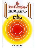 The Hindu Philosophy of Sin, Salvation and Karma