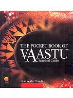 The Pocket Book of Vaastu: A Practical Guide