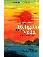 The Religion of the Veda (Die Religion Des Veda)