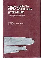 Veda-Laksana Vedic Ancillary Literature