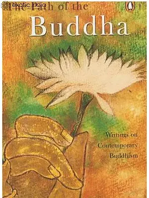 The Path of the Buddha (Writings on Contemporary Buddhism)