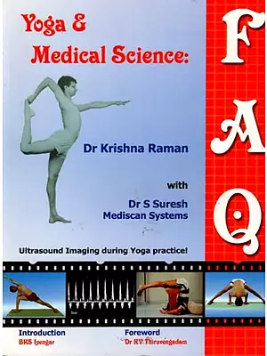 Yoga and Medical Science: FAQ