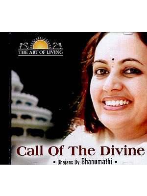 Call of the Divine Bhajans By Bhanumati in Audio 2 CD (Rare: Only One Piece Available)