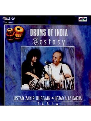 Drums of India Ectasy: Ustad Zakir Hussain and Ustad Alla Rakha in Audio CD (Rare: Only One Piece Available)