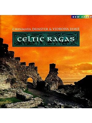 Chinmaya Dunster & Vidroha Jamie Celtic Ragas in Audio CD (Rare: Only One Piece Available)