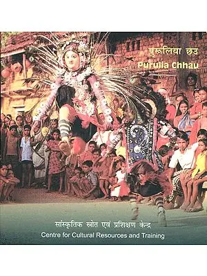 Purulia Chhau (Mask Dance of West Bengal) (DVD Video)