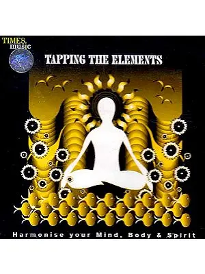 Tapping the Elements: Harmonise Your Mind, Body & Spirit (Audio CD)