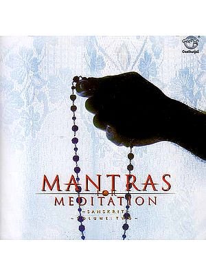 Mantras Meditation - Volume Two (Audio CD)