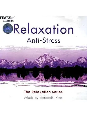 Relaxation Anti Stress (The Relaxation Series) (Audio CD)