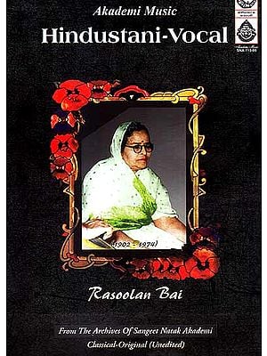 Hindustani – Vocal (Rassolan Bai) Classical – Original (Unedited) (Audio CD)