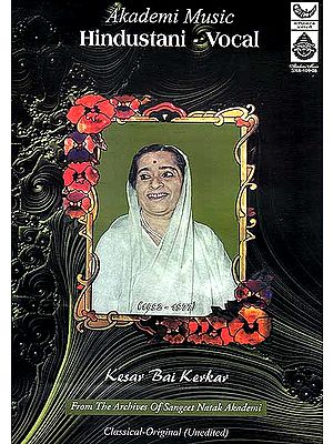 Hindustani – Vocal (Kesar Bai Kerkar) Classical – Original (Unedited) (Audio CD)