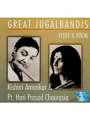 Great Jugalbandis – Flute & Vocal (Audio CD)