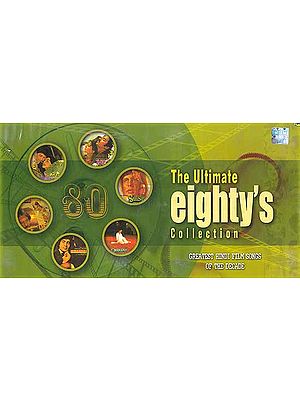 The Ultimate Eighty's Collection (Greatest Hindi Film Songs of The Decade) (Set of Four Audio CDs)