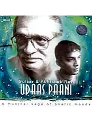 Udaas Paani – A Musical Saga of Poetic Moods (Audio CD)
