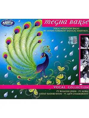 Megha Barse (Vocal Monsoon Ragas By Indian’s Foremost Musical Maestros)(MP3)