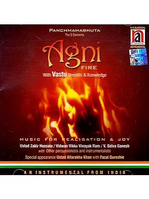 Panchamahabhuta The 5 Elements: Agni (Fire with Vastu Benefits & Knowledge) (Audio CD)