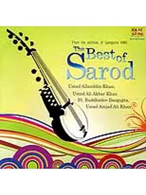 The Best of Sarod (From the Archives of Saregama HMV) (Audio CD)