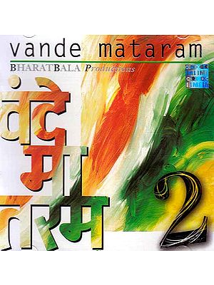 Vande Mataram – 2 (With Booklet Inside) (Audio CD)
