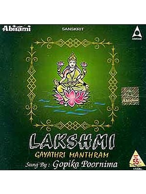 Lakshmi Gayathri Manthram (Sanskrit) (Audio CD)