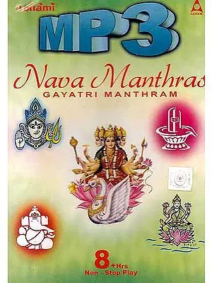 Nava Manthras (Gayatri Manthram) (MP3): 8 Hours Non Stop Play