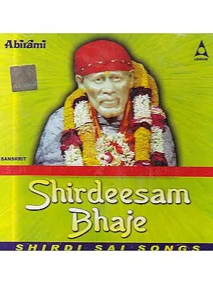 Shirdeesam Bhaje (Audio CD)