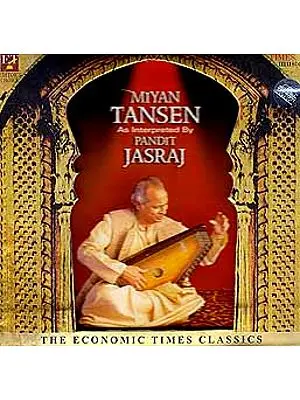 Miyan Tansen As Interpreted by Pandit Jasraj (Booklet Inside) (Audio CD)