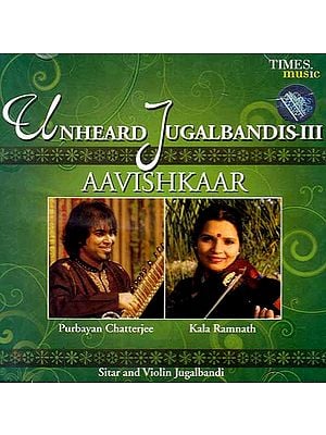 Unheard Jugalbandis Aavishkaar: Sitar and Volin Jugalbandi(Audio CD)