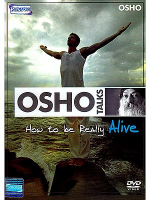 Osho Talks: How To Be Really Alive (DVD)