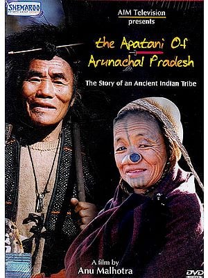 The Apatani of Arunachal Pradesh (The Story of An Ancient Indian Tribe) (DVD)
