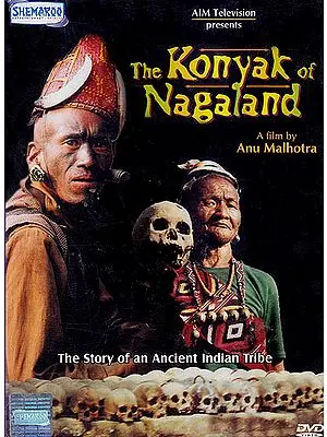 The Konyak of Nagaland (The Story of An Ancient Indian Tribe) (DVD)