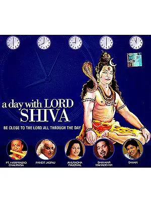 A Day With Lord Shiva: Be Close To The Lord All Through The Day (Audio CD)