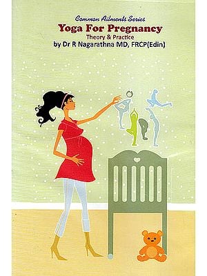 Common Ailments Series: Yoga For Pregnancy Theory & Practice (DVD)