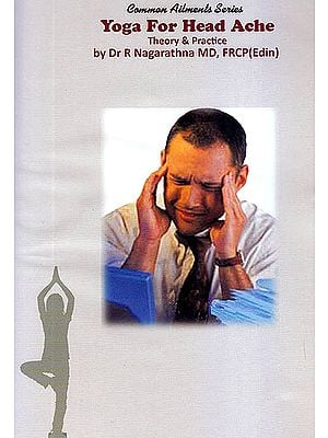 Common Ailments Series: Yoga For Head Ache Theory & Practice (DVD)