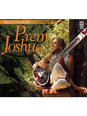 Selections By Prem Joshua (Audio CD)