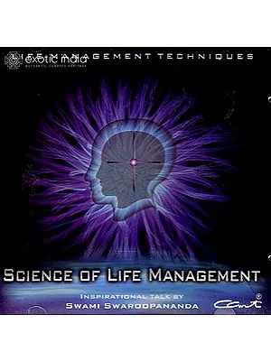Science of Life Management: Life Management Techniques (Audio CD) - Inspirational Talk | Swami  Swaroopananda  Central Chinmaya Mission Trust