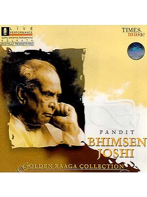 Pandit Bhimsen Joshi Golden Raaga Collection (Audio CD)