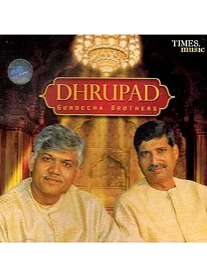 Dhrupad Gundecha Brothers (Audio CD)