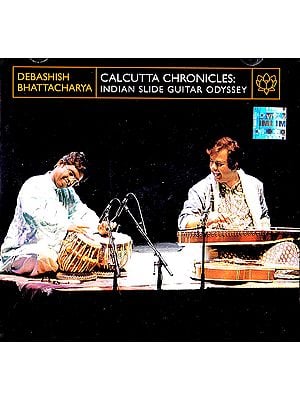Calcutta Chronicles: Indian Slide Guitar Odyssey (With Booklet Inside) (Audio CD)