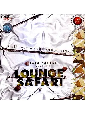 Lounge Safari: Shill Out on The Rough Side (Audio CD)