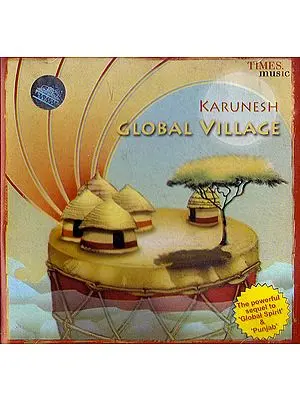 Global Village: The Powerful Sequel to Global Spirit & Punjab (Audio CD)
