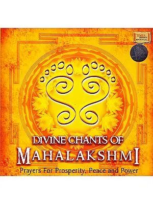 Divine Chants of Mahalakshmi (Audio CD)
