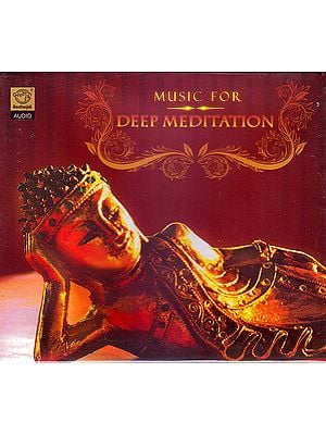 Music For Deep Meditation  (Audio CD)
