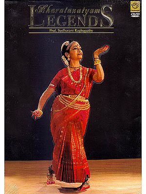 Bharatanatyam Legends: Prof. Sudharani Raghupathy  (DVD)