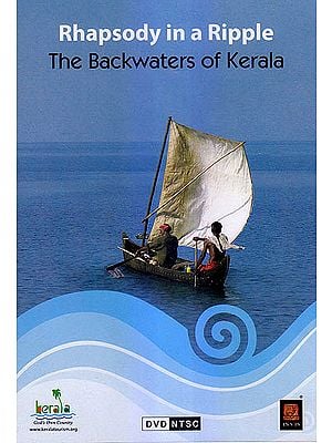 Rhapsody In A Ripple: The Backwaters of Kerala (DVD)