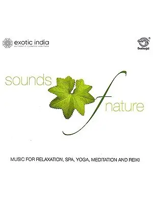Sounds of Nature: Music For Relaxation Spa, Yoga, Meditation and Reiki (Audio CD) | Super Audio (Chennai) Pvt. Ltd.(2011)