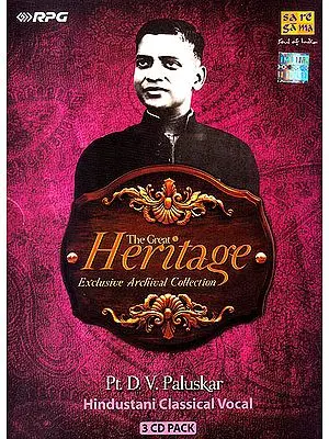 The Great Heritage Exclusive Archival Collection Pt. D.V. Paluskar: Hindustani Classical Vocal (Set of 3 Audio CDs)