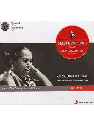 Gangubai Hangal: Masterworks from the NCPA Archives (Set of 2 Audio CDs)