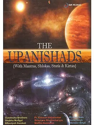 The Upanishads: With Mantras, Shlokas, Stuti & Kirtan (Booklet Inside) (Set of 10 Audio CDs)