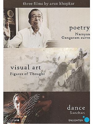 Three Films: Poetry Narayan Gangaram Surve), Visual Art (Figures of Thought), and Dance (Sanchari)  (DVD)