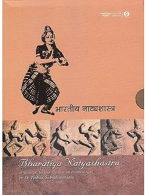 Bharatiya Natyashastra  (With Book Inside) - A Study of the Ancient Treatise on Dramaturgy (Set of 2DVDs)